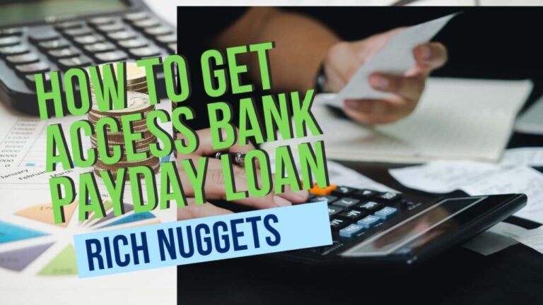 How to get Access Bank Payday Loan: Quick and Convenient Financial Assistance