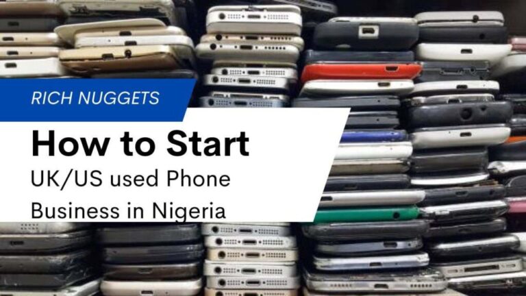 Start a UK/US used Phone Business in Nigeria with 50k