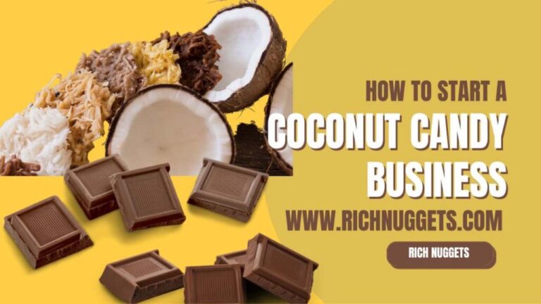 How to Start a Coconut Candy Business (Cracking the Code)