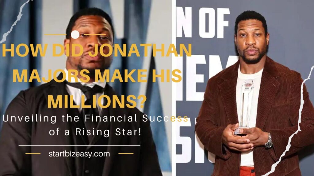 How Did Jonathan Majors Make His Millions? Unveiling the Financial Success of a Rising Star!