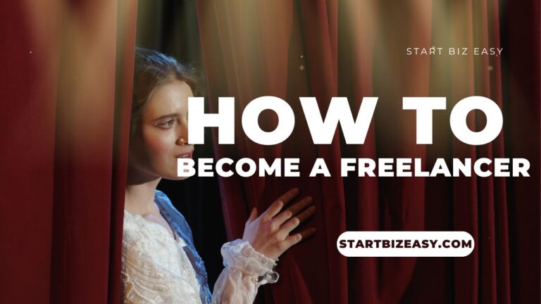 How to Become a Freelancer: Step-by-Step Guide to Joining the Gig Economy